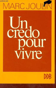 Un credo pour vivre.