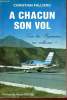 A chacun son vol sur les Pyrénées ou ailleurs !. Falliero Christian