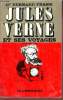 Jules Verne et ses voyages d'après l'ouvrage biographique de M.Allotte de la Füye et les documents fournis par les héritiers.. Frank Bernard