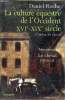 Le culture équestre de l'Occident XVIe-XIXe siècle - L'ombre du cheval - Tome premier : Le cheval moteur essai sur l'utilité équestre.. Roche Daniel
