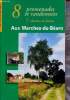 8 promenades et randonnées 7 chemins de liaison dans les Marches-du-Béarn.. Collectif