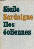 Siciles éoliennes Sardaigne.. A. T'Serstevens