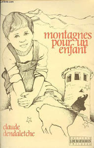Montagnes pour un enfant + envoi de l'auteur.