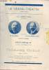 Le Grand-Théatre 1780-1930 - Historique par Roger Tournefeuille et programme officiel.. Collectif