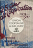 25 ans de coop&eacute;ration 1912-1937 - Union coop&eacute;rative du Sud-Ouest - Gironde Landes Lot-&-Garonne Hautes Pyr&eacute;n&eacute;es.. Collectif