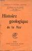 Histoire géologique de la Mer - Collection Bibliothèque de philosophie scientifique.. Meunier Stanislas
