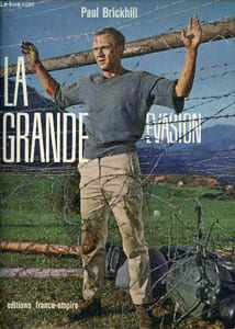 La grande évasion.