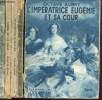 Lot de 5 livres : Louis XIV intime + Byron et les femmes + Dictateurs d'aujourd'hui + les grands serviteurs de la monarchie + l'impératrice Eugénie et ...