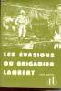 Les évasions du brigadier Lambert d'après le récit authentique de Guy Lambert - Collection le temps d'un livre.. Antona René