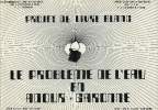Le probleme de l'eau en Adour-Garonne - Livre blanc juillet 1971.. Collectif