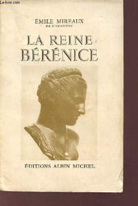 La Reine Bérénice.