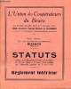 L'Union des Coopérateurs du Béarn - Statuts - Règlement intérieur.. Collectif