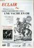 Eclair plus magazine n°96 décembre 1995 - Conseil de révision à Lescar en 1889 - le Duc de Fer à Guinarthe - question d'uniforme - un crestadous à San ...