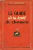 Guide de la santé du cheminot.. Docteur Pierre Delore