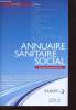 Annuaire sanitaire social - Sanofi 2012 Aquitaine - 33e édition.. Collectif