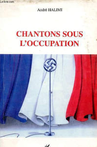 Chantons sous l'occupation.