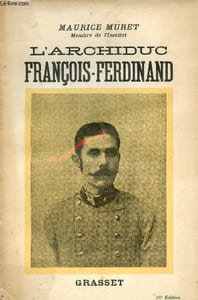 L'archiduc François-Ferdinand.