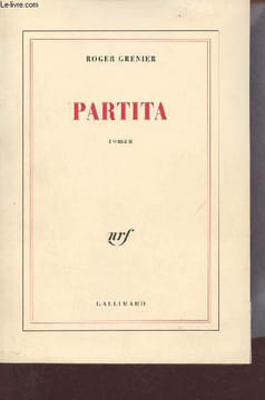 Partita - Roman.. Grenier Roger