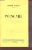 Poincaré - Collection les grandes études historiques.. Miquel Pierre