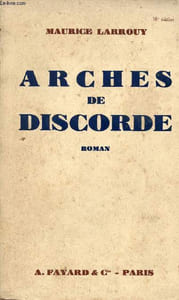Arches de discorde - Roman.