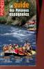 Le guide des Pyrénées espagnoles - Magazine Pyrénées.. Collectif