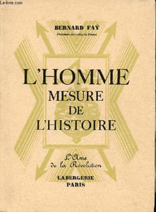 L'homme mesure de l'histoire - L'ame de la révolution.
