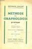 Méthode de graphologie pratique - 2e édition.. Trillat Raymond