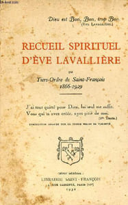 Recueil spirituel d'Eve Lavallière du tiers-ordre de Saint-François 1866-1929.