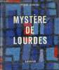 Mystère de Lourdes.. Claudel Pierre