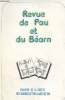 Revue de Pau et du Béarn n°2 1974 - Bilan et perspectives - aspect des activités humaines et occupation du sol de Salies à l'époque gallo romaine - ...