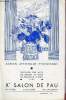 Xe Salon de Pau peinture, sculpture, art décoratif - Action artistique Pyrénéenne - Pavillon des arts du samedi 24 mars au dimanche 15 avril 1962.. ...