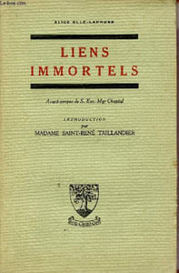 Liens immortels - Journal d'Alice Ollé-Laprune.