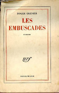 Les embuscades - Roman.