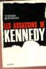 Les assassins de Kennedy.. Buchanan Thomas