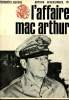 L'Affaire MacArthur.. H.Rovere Richard & Schlesinger Jr. Arthur
