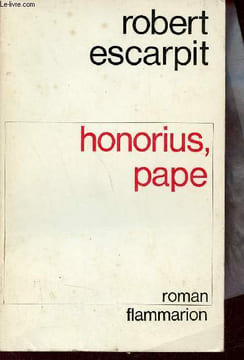 Honorius pape - Roman.. Escarpit Robert
