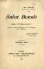 Saint Benoit - Essai psychologique d'après la règle bénédictine et les dialogues de S.Grégoire.. Dom Hébrard