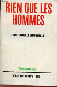 Rien que les hommes -Collection l'air du temps n°183.