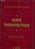 Guide thérapeutique - Laboratoires biogalenique - edition 1993.. Collectif