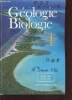 Géologie Biologie 4e - Sciences et techniques géologiques et biologiques - Collection J.Escalier.. Escalier & Ferradoux & Fontanel & Girard & Martin