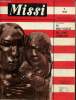 Missi n°224 novembre 1958 - La non-violance des noirs américains - notes sur l'esclavage - le fardeau de l'homme blanc - dans la case de l'oncle tom - ...