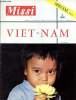 Missi n°319 avril 1968 - Explication du Viet-Nam - le passé lointain - la floraison missionnaire - l'ère des martyrs - l'Asie des familles et l'Europe ...