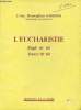 L'Eucharistie règle de foi, source de vie.. S.Exc. Monseigneur Garrone
