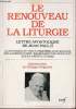 Le renouveau de la liturgie - Lettre apostolique du souverain pontife Jean Paul II pour le 25e anniversaire de la constitution conciliaire ...