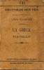 La Grèce nouvelle - L'Hellénisme, son évolution et son avenir - Collection Bibliothèque pour tous.. Hugonnet Léon