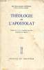 Théologie de l'apostolat - 3e édition.. Mgr Suenens Léon-Joseph