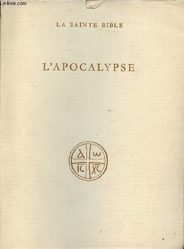 La Sainte Bible - L'apocalypse - 2e édition revue.. Collectif