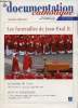 La Documentation Catholique n°2336 T.CII 15 mai 2005 - Les funérailles de Jean-Paul II - chemin de croix méditations du cardinal Joseph Ratzinger - ...