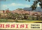 Assisi itinéraire francsicain.. Majarelli Stanislao P.