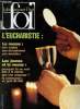 La foi aujourd'hui n°133 avril 1988 - L'eucharistie invités au repas du seigneur - pourquoi vont ils à la messe ? - pourquoi ne vont ils plus à la ...